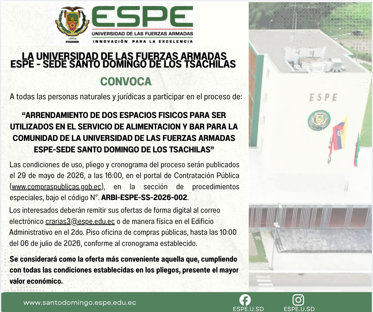 ARRENDAMIENTO DE DOS ESPACIOS FÍSICOS EN LA UFA ESPE SEDE SANTO DOMINGO